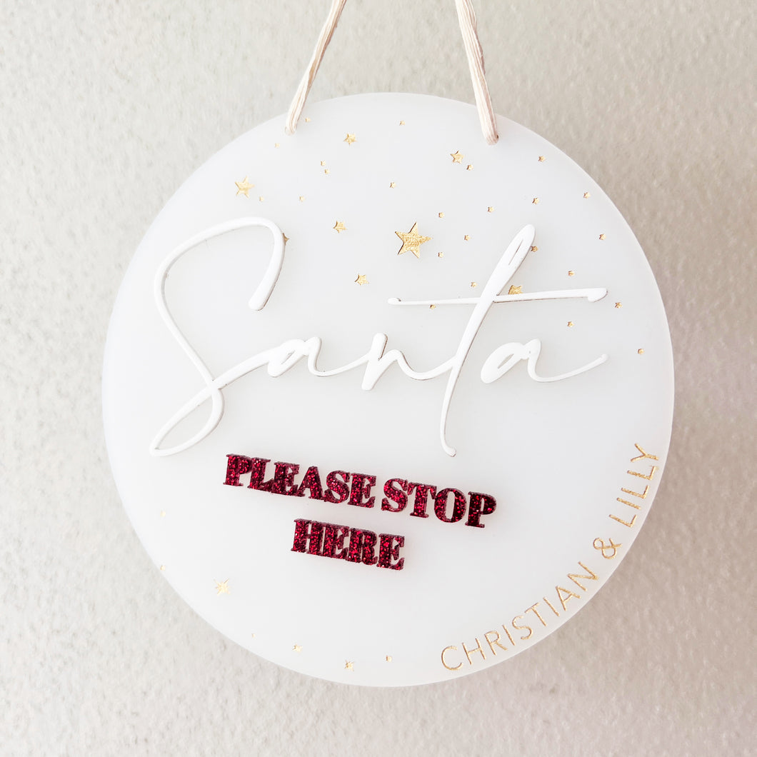 Santa please stop here - Personalised Hanging Sign